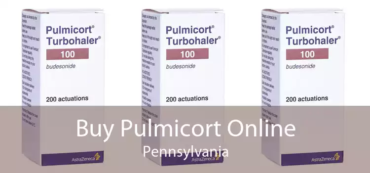 Buy Pulmicort Online Pennsylvania
