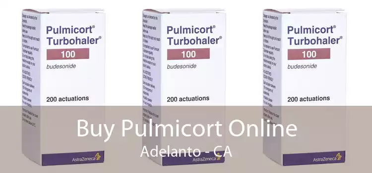 Buy Pulmicort Online Adelanto - CA