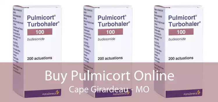 Buy Pulmicort Online Cape Girardeau - MO