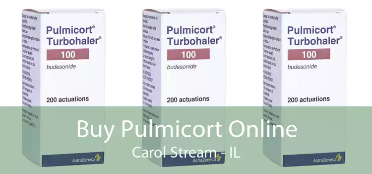 Buy Pulmicort Online Carol Stream - IL