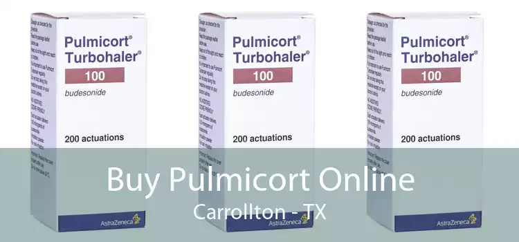 Buy Pulmicort Online Carrollton - TX