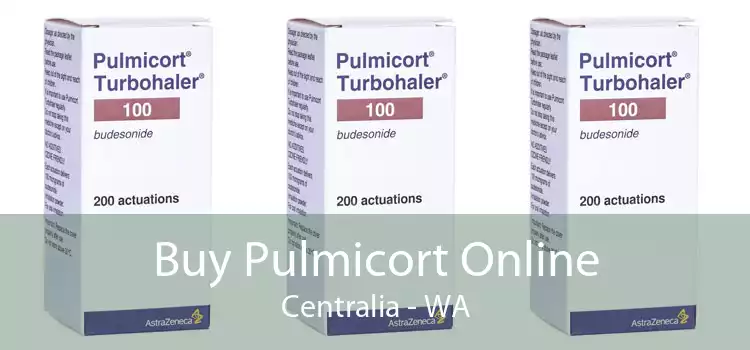 Buy Pulmicort Online Centralia - WA