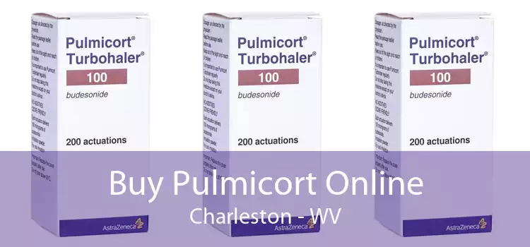 Buy Pulmicort Online Charleston - WV
