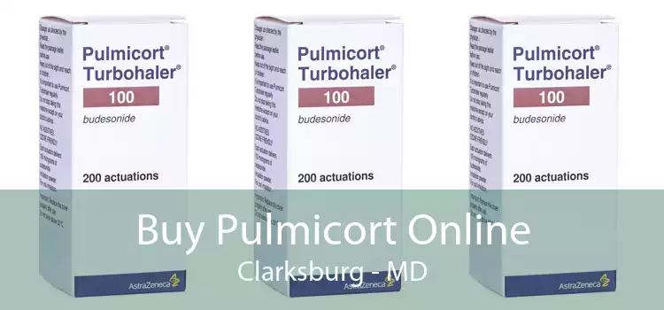 Buy Pulmicort Online Clarksburg - MD
