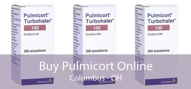 Buy Pulmicort Online Columbus - OH